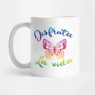 Disfruta la vida - Rainbow - Enjoy Life Mug